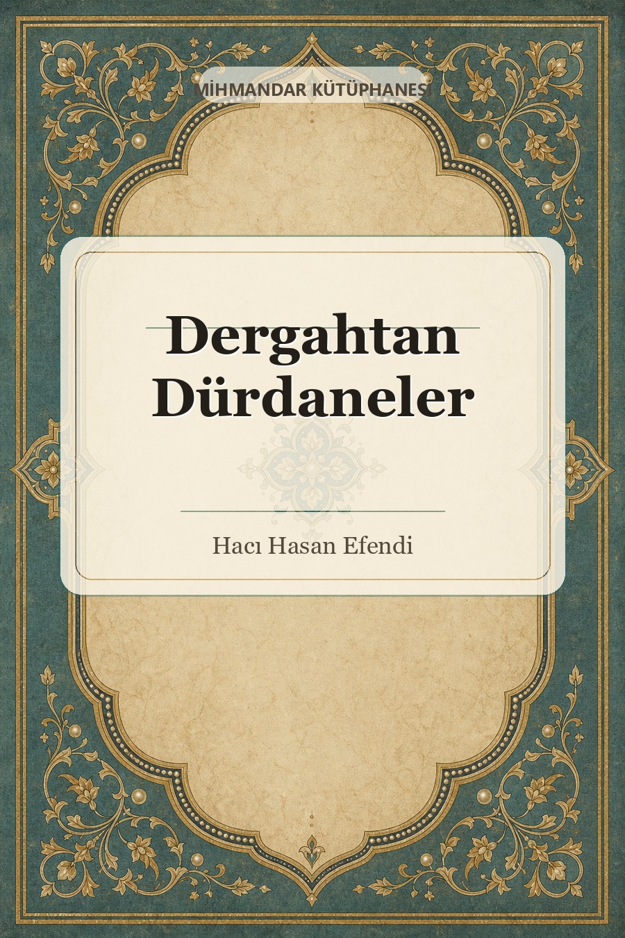 Dergahtan Dürdaneler kitap kapağı